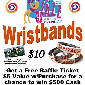 Get Your Jazz Crawl Wristband Today and Help to Support the Arts!