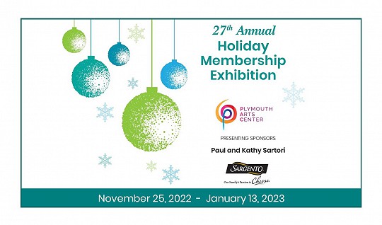 Holiday Membership Exhibition