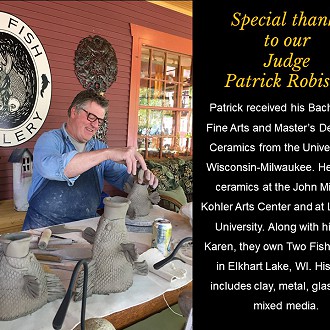 JUDGE’S STATEMENT Patrick Robison  It was and honor to judge the 2020 Holiday Membership Exhibit and exciting to see the incredible diversity represented by the PAC member artists. Determining awards is challenging, enjoyable, and done with serious attention given to each entry. Brief comments accompany each of the awarded works. Most importantly, now more than ever, I encourage new and long time members continue your artistic journeys with renewed enthusiasm. The value of the communally sharing of creative expression is priceless.