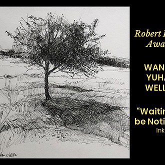 Robert Heuel, O.P.A. Signature Award to Wanda Yuhas Weller for “Waiting to be Noticed” ink. Judge Patrick’s Comment: A wonderful use of pure line in all its simplicity. Foreground shading plays nicely with the dark horizon and the white areas magically hold their own.