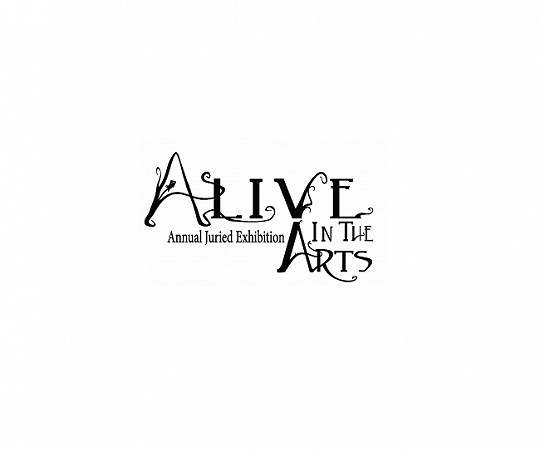 CALL TO WI ARTISTS: ALIVE IN THE ARTS Juried Exhibit and Competition