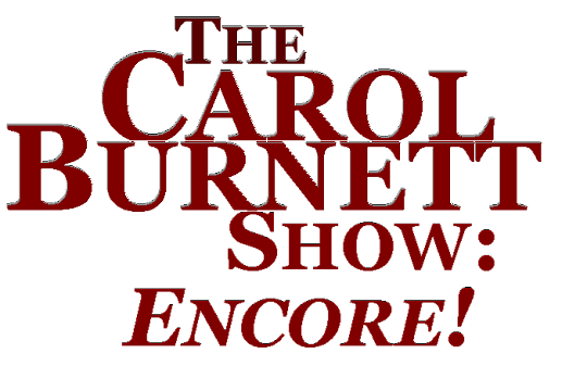 The Carol Burnett Show Encore